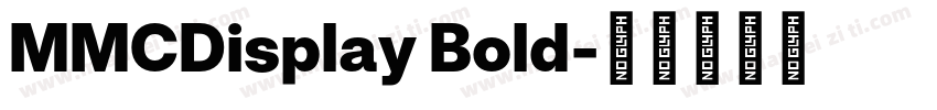 MMCDisplay Bold字体转换